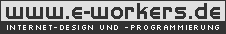e-workers - Internet-Design und -Programmierung e-workers - Internet-Design und -Programmierung